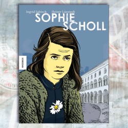 Sophie scholl Die Comic-Biografie